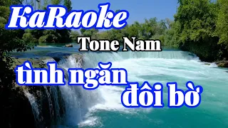 Tình Ngăn Đôi Bờ karaoke tone nam