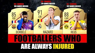 FOOTBALLERS Who Are ALWAYS INJURED! 🤕💔 ft. Dembele, Hazard, Reus… etc