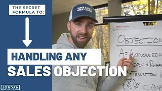 Handling ANY Objection In Sales (The Formula You Haven't Heard Before)