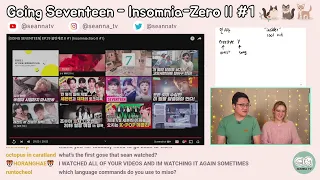 Insomnia-Zero II #1 - Learn Korean with Going Seventeen [Live]