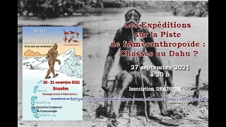 Les expéditions sur la piste de l'Améranthropoïde : chasses au Dahu ?