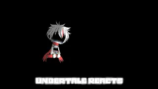 Undertale Reacts To - LOOK WHAT YOU MADE ME DO - READ DISC