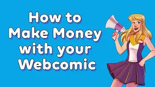 WEBTOON CANVAS Workshop: Make Money with your Comic