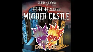 Crimes In History: H H Holmes Murder Castle Kickstarter Preview