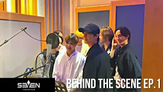 THE7 - BEHIND THE SCENE EP.1 l กว่าจะมาเป็น GET LOOSE