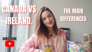 DIFFERENCE BETWEEN TORONTO AND DUBLIN | Moving to Canada from Ireland: The main differences I found