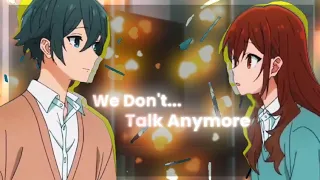 Horimiya - We Don't Talk Anymore❤️‍🩹 [Edit/Amv] Capcut📱