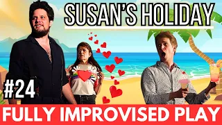 IMPROVISED PLAY #24 | "Susan's Holiday" feat. Suki Webster