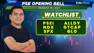 STOCKS REVIEW BY REQUEST | PSE Opening Bell Live August 30, 2023