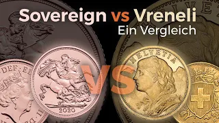 Sovereign oder Vreneli: Welche kleine Goldmünze sollte man eher kaufen?