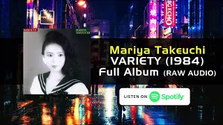 竹内 まりや Mariya Takeuchi Variety Full Album / Japanese City Pop (Spotify Exclusive)