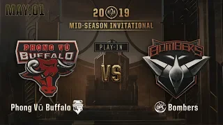 Phong Vũ Buffalo vs Bombers (MSI PLAY-IN 하이라이트/19.05.01)[2019 MSI]