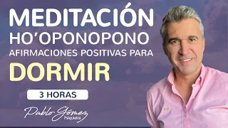 Meditación Ho´oponopono YO SOY para dormir / Pablo Gómez psiquiatra