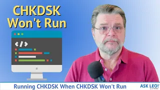 Running CHKDSK When CHKDSK Won't Run