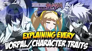 Explaining Every Vorpal/Character Trait | Under Night In-Birth Late[st] • Beginner's Guide