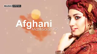 Mast Afghani Saaz 2   Awshari Mix