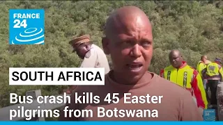 South Africa bus crash kills 45 Easter pilgrims from Botswana • FRANCE 24 English