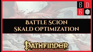 |1e| Battle Scion Skald Optimization