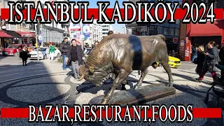 ISTANBUL TURKEY 2024 KADIKOY BAZAR,STREET FOOD,RESTURANTS,SHOPS| HDR WAKLKING TOUR