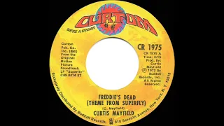 1972 HITS ARCHIVE: Freddie’s Dead (Theme From Superfly) - Curtis Mayfield (mono 45)