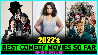 Top 7 Best COMEDY MOVIES Of 2022 So Far  | New Released COMEDY Films In 2022