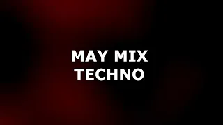 Techno Mix May 2024