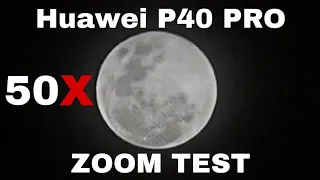 Huawei P40 Pro 50X ZOOM TEST to the MOON