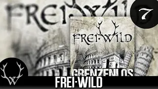 Frei.Wild - The Land of Bloody Fucking Idiots ‘Grenzenlos‘ Album