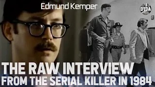 Serial Killer Edmund Kemper's Self Analyzing Interview from 1984