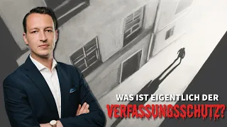 Was ist eigentlich der Verfassungsschutz?