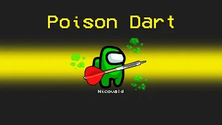 POISON FART DART Role in Among Us