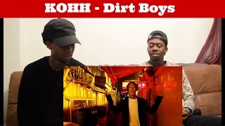 KOHH - DIRT BOYS [JU REACTION] (London!!)