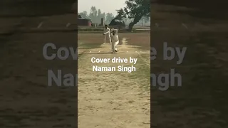 cover drive by Naman Singh under 14 player