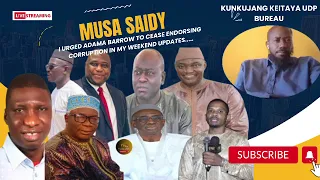 Musa Saidy: I urged Adama Barrow to cease endorsing corruption in my weekend updates.....