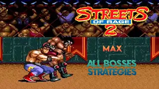 Streets Of Rage 2 All Boss Strategies - Max