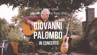 Dimore Storiche Tour 2021 / Giovanni Palombo in concerto / Palazzo Latini - Collalto Sabino (RI)