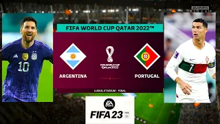 FIFA 23 - ARGENTINA VS PORTUGAL ! FIFA  WORLD CUP FINAL 2022  QATAR  ! FIFA 23 PC NEXT GEN