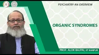 Lec 9 Organic Syndromes