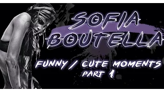 SOFIA BOUTELLA: Funny Moments - PART 1