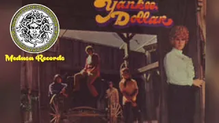 The Yankee Dollar ‎– The Yankee Dollar 1968 ( Full Álbum)