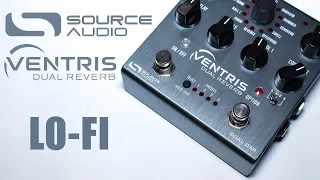 Source Audio - Ventris - LO-FI Reverb - In-depth Ambient Demo