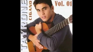 Tayrone Cigano Vol.01 (CD Raro)