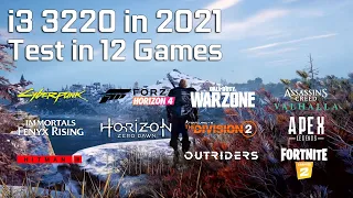 Intel i3 3220 in 2021 - Test in 12 Games