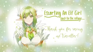 Escorting an elf girl back to the village~ (x Listener) {F4A}