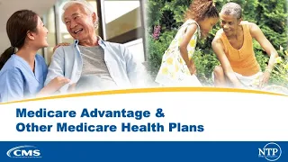 2023 NTP Workshop: Medicare Advantage (recorded on 7/19/2023)