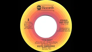 1976 HITS ARCHIVE: I’m Easy - Keith Carradine (stereo 45 single version--#1 A/C)
