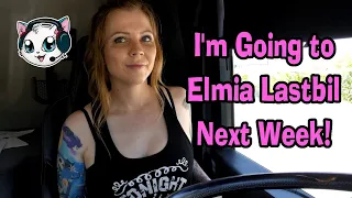 Small Update - I'll be Going to Elmia Lastbil 2022!