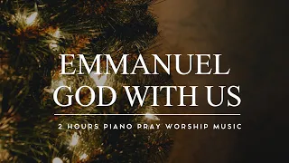 Emmanuel God with Us | Piano Instrumental Worship | Christian Piano Music