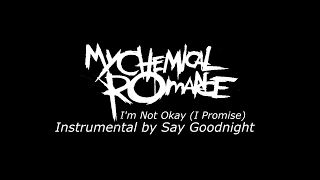 My Chemical Romance - I'm Not Okay (Karaoke Version)