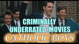 Collative Learning - Criminally Underrated Movies episode 3 - HEAVEN HELP US / CATHOLIC BOYS